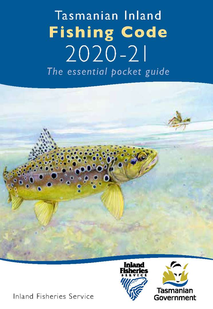 Tasmanian Inland Fishing Code 2020-21 – the print version
